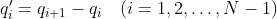 q_i'=q_{i+1}-q_i\quad (i=1,2,\ldots ,N-1)