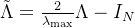 \tilde{\Lambda}=\frac{2}{\lambda_{\max}}\Lambda-I_{N}