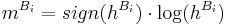 m^{B_i}=sign(h^{B_i}) \cdot \log(h^{B_i})