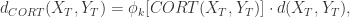 d_{CORT}(X_{T},Y_{T}) = \phi_{k}[CORT(X_{T},Y_{T})]\cdot d(X_{T},Y_{T}),