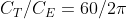 C_T/C_E=60/2\pi