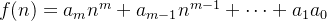 gif.latex?f%28n%29%20%3D%20a_%7Bm%7Dn%5E%7Bm%7D+a_%7Bm-1%7Dn%5E%7Bm-1%7D+%5Ccdots%20+a_%7B1%7Da_%7B0%7D