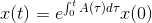 x(t) = e^{\int_{0}^{t}A(\tau)d\tau}x(0)