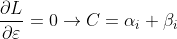 \frac{\partial L}{\partial \varepsilon }=0\rightarrow C=\alpha_i+\beta_i