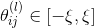 \theta_{ij}^{(l)} \in [-\xi,\xi]