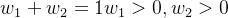 w_{1}+w_{2}=1 w_{1}>0,w_{2}>0