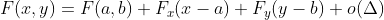 F(x,y)=F(a,b)+F_{x}(x-a)+F_{y}(y-b)+o(\Delta )