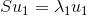 Su_{1} = \lambda _{1}u_{1}