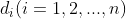 d_{i}(i=1,2,...,n)