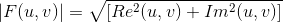 \left | F(u,v) \right |=\sqrt{[Re^2(u,v)+Im^2(u,v)]}