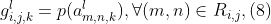 g^l_{i,j,k}=p(a^l_{m,n,k}), \forall (m,n)\in R_{i,j} ,(8)