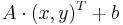 A \cdot (x,y)^T+b