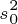 \tiny s_{0}^{2}