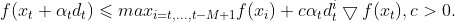 f(x_t+\alpha_td_t)\leqslant max_{i=t,...,t-M+1}f(x_i)+c\alpha_td_t^i\bigtriangledown f(x_t),c>0.