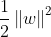 \frac{1}{2}\left \| w \right \|^2