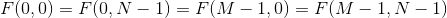 F(0,0)=F(0,N-1)=F(M-1,0)=F(M-1,N-1)