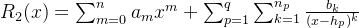 R_2(x)=\sum_{m=0}^{n}a_mx^m+\sum_{p=1}^{q}\sum_{k=1}^{n_p}\frac{b_k}{(x-h_p)^k}