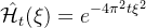 \displaystyle \hat{\mathcal{H}_{t}}(\xi)=e^{-4\pi^{2}t\xi^{2}}