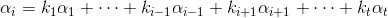 \alpha _{i}=k_{1}\alpha _{1}+\cdots +k_{i-1}\alpha _{i-1}+k_{i+1}\alpha _{i+1}+\cdots+k_{t}\alpha _{t}