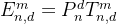 E_{n,d}^m=P_n^dT_{n,d}^m