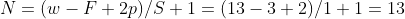 N = (w -F+2p)/S +1 = (13-3+2)/1+1 = 13