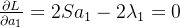 \frac{\partial L}{\partial a_1}=2Sa_1-2\lambda_1=0