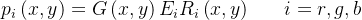 p_{i}\left ( x,y \right )=G\left ( x,y \right )E_{i}R_{i}\left ( x,y \right )\; \; \; \; \; \; i=r,g,b