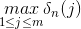 \underset{1\leq j\leq m}{max}\delta _n(j)