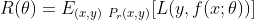 R(\theta)=E_{(x,y)~P_r(x,y)}[L(y,f(x;\theta))]