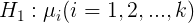 \large H_{1}:\mu _{i}(i=1,2,...,{k})