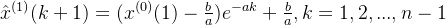 \hat{x}^{(1)}(k+1)=(x^{(0)}(1)-\frac{b}{a})e^{-ak}+\frac{b}{a},k=1,2,...,n-1