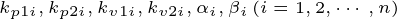 \tiny k_{p1i},k_{p2i},k_{v1i},k_{v2i},\alpha _{i},\beta _{i}\left ( i=1,2,\cdots ,n \right )