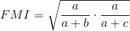 FMI=\sqrt{\frac{a}{a+b}\cdot \frac{a}{a+c}}