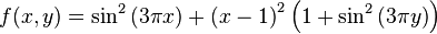 f(x,y) = \sin^{2}\left(3\pi x\right)+\left(x-1\right)^{2}\left(1+\sin^{2}\left(3\pi y\right)\right)