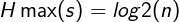 \large H\max (s)=log2(n)