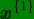 \bg_green \dpi{120} \bg_green \textbf{\textit{x}}^{\{1\}}