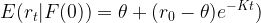 \large E(r_t|F(0)) = \theta + ( r_0 - \theta ) e^{-Kt} )