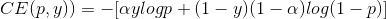 CE(p,y))=-[\alpha ylogp+(1-y)(1-\alpha )log(1-p)]