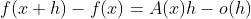 f(x+h)-f(x)=A(x)h-o(h)