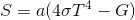 S=a(4\sigma T^{4}-G)