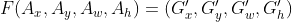 F(A_{x},A_{y},A_{w},A_{h})=({G}'_{x},{G}'_{y},{G}'_{w},{G}'_{h})