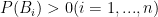 P(B_i)>0(i=1,...,n)