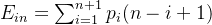 E_{in}=\sum_{i=1}^{n+1}p_{i}(n-i+1)