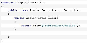 ASP.NET MVC Tip #24 – 从不同目录获得View