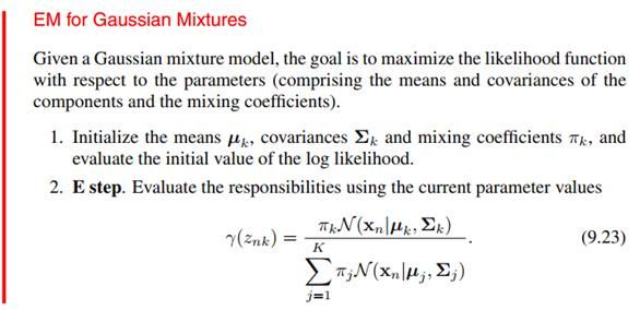 PRML读书会第九章 Mixture Models and EM（Kmeans，混合高斯模型，Expectation Maximization）