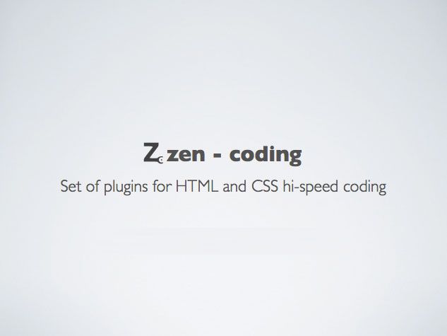 Zen Coding 系列教程一:入门