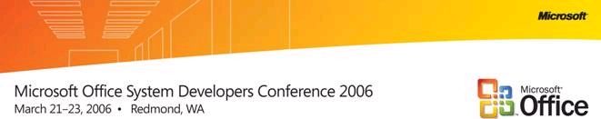 Microsoft Office System Developers Conference 2006 !