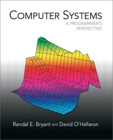 深入理解计算机系统（Computer Systems: A Programmer's Perspective）阅读体会