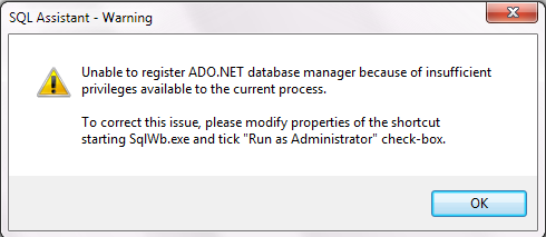 SQL Assistant 注册码(key) Unable to tegister ADO.Net Database manager because of insufficient privileges available to the c