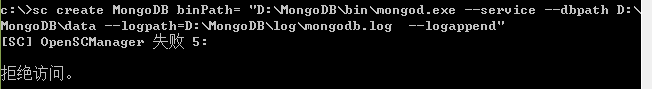 把mongodb服务添加到系统服务中,报错：[sc] openscmanager 失败 5